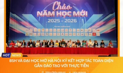 BSH và Đại học Mở Hà Nội ký kết hợp tác toàn diện gắn đào tạo với thực tiễn