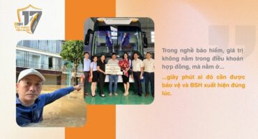 Bảo hiểm BSH: Hành Trình 17 năm được viết bởi những con người "giữ lửa" an tâm