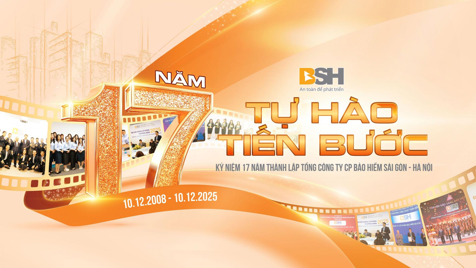 Kỷ niệm 17 năm ngày thành lập Tổng công ty Cổ phần Bảo hiểm Sài Gòn - Hà Nội (BSH)