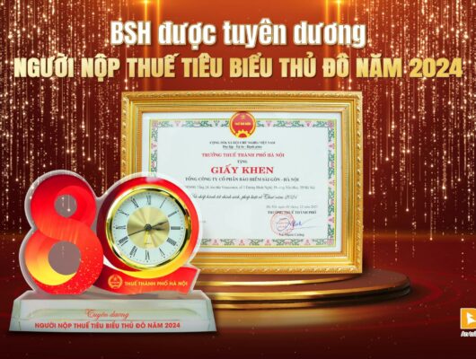 BSH vinh dự nhận Giấy khen của Thuế TP. Hà Nội – Khẳng định nền tảng quản trị minh bạch