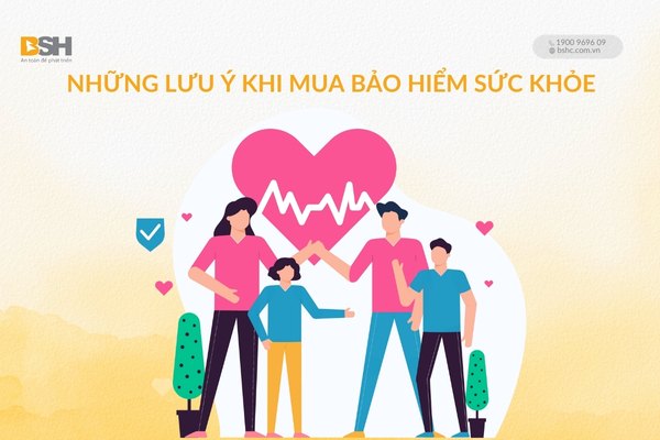 6 lưu ý quan trọng khi mua bảo hiểm sức khỏe